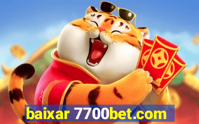 baixar 7700bet.com